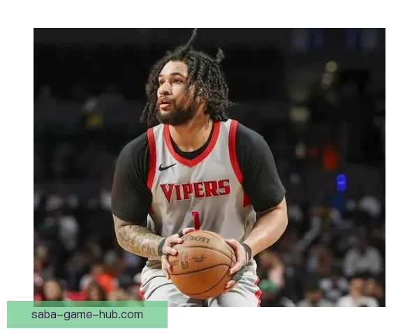 科洛克连战高光表现G联赛轰42分尼克斯短短五分钟狂揽11分